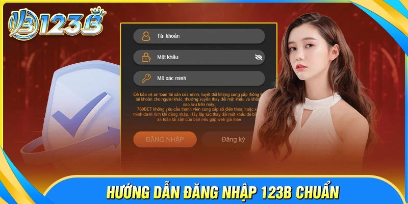 Quy trình đăng nhập 123B đơn giản