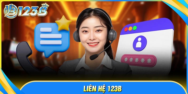 Cách thức liên hệ 123B tiện lợi và nhanh chóng