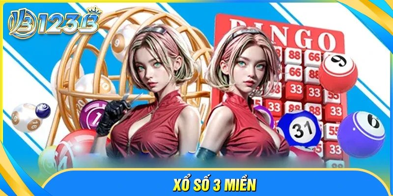 Các kèo xổ số 3 miền 123B hot nhất hiện nay